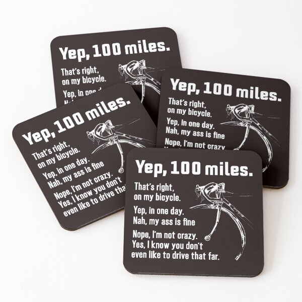Item preview, 100 Miles On My Bicycle, Funny Cycling, Cyclist Quote designed and sold by Aerial Addicts.
