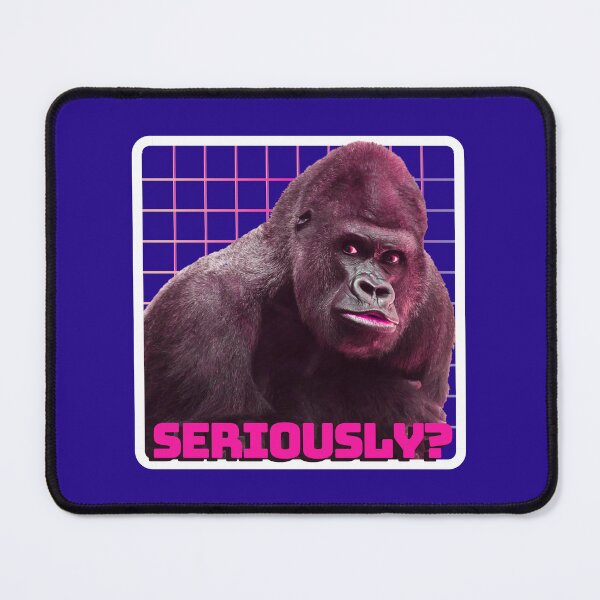 Item preview, Retro Gorilla Seriously? designed and sold by GleamingGiant.