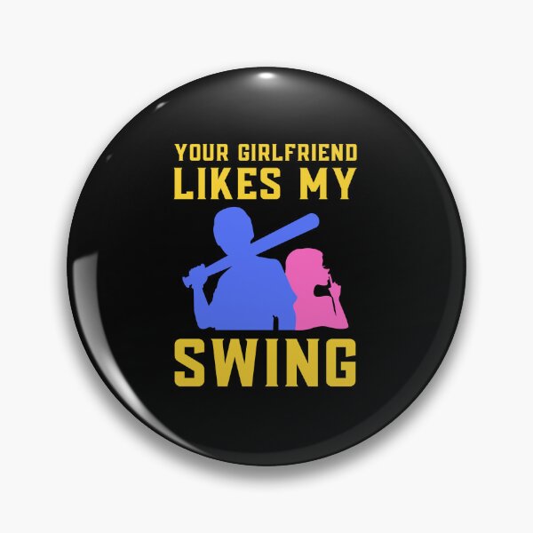 Item preview, Your Girlfriend Likes My Swing : Retro Funny Meme Quote BaseBall Softball : Bat and Girl Art designed and sold by MokonoKokoro.
