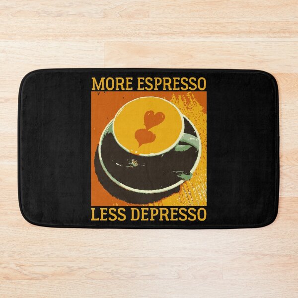 Item preview, More Espresso Less Depresso - COFFE ADDICT  designed and sold by Raiko-art.