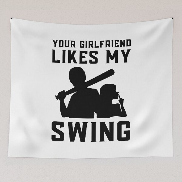 Item preview, Your Girlfriend Likes My Swing : Retro Funny Meme Quote BaseBall Softball : Bat and Girl Art designed and sold by MokonoKokoro.
