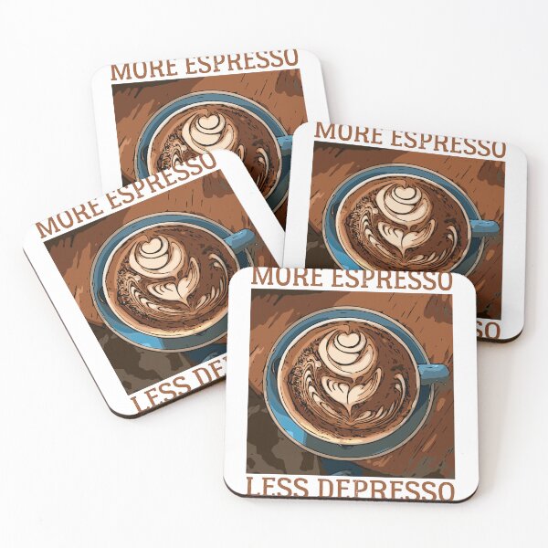 Item preview, More Espresso Less Depresso - COFFE ADDICT  designed and sold by Raiko-art.