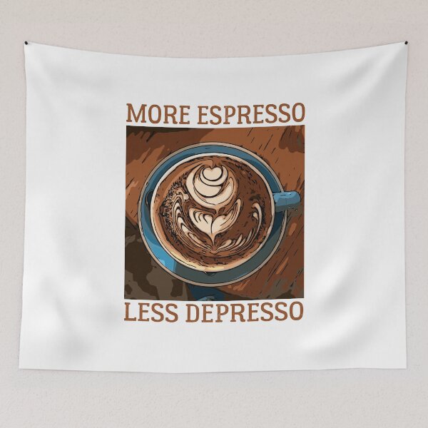Item preview, More Espresso Less Depresso - COFFE ADDICT  designed and sold by Raiko-art.