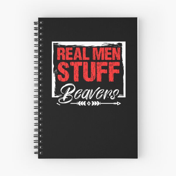 Item preview, Real Men Stuff Funny Beaver Stuffing A Taxidermy Taxidermist designed and sold by Nessshirts.