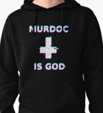 Murdoc is God Pullover Hoodie