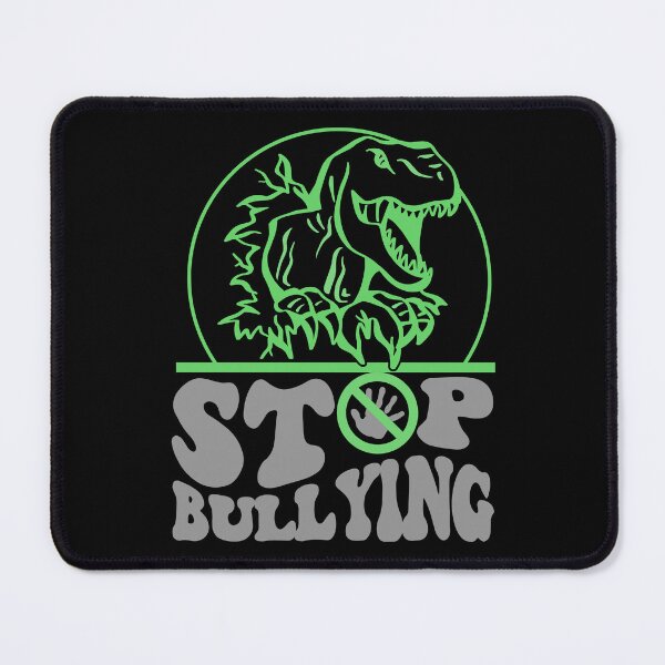Item preview, Stop Bullying Bullying Stops Here No Bullies Dinosaur designed and sold by RockBeeDesigns.