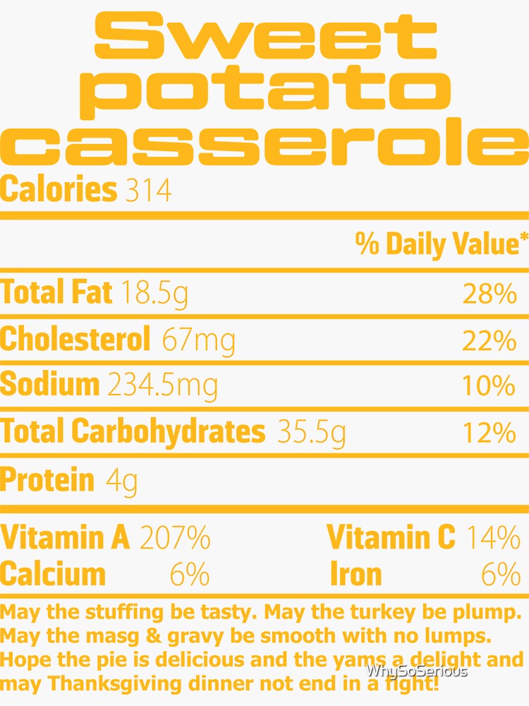 "Sweet potato casserole Nutrition Facts Funny Thanksgiving Nutrition