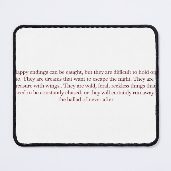 Item preview, The ballad of never after quote designed and sold by lexynlee.