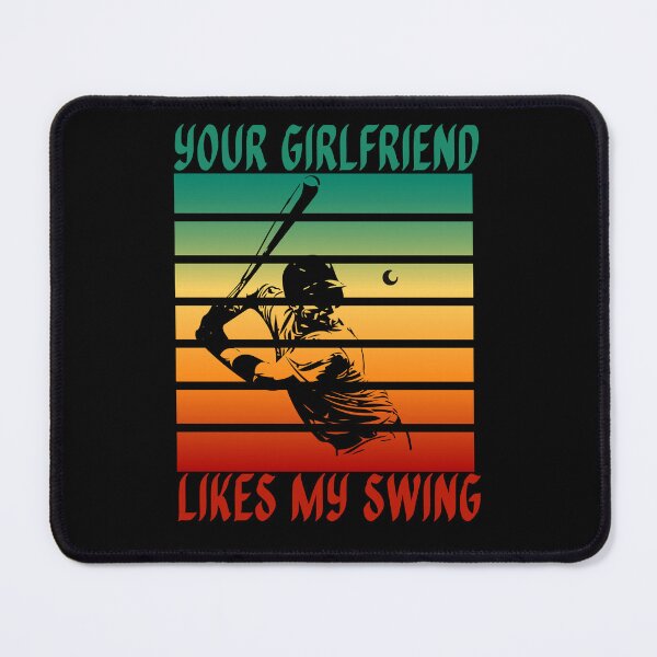 Item preview, Your girlfriend likes my swing designed and sold by Diamaber.