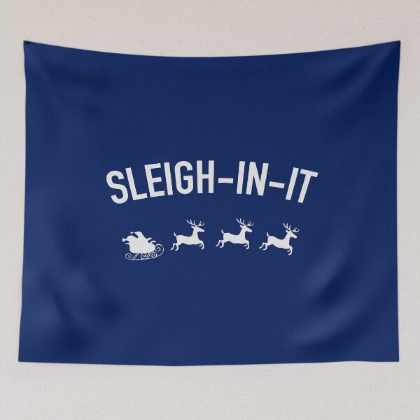 Item preview, Sleigh In It Christmas Design designed and sold by anthonymzubia.