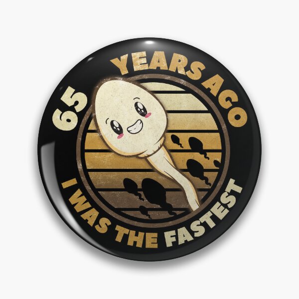 Item preview, 65 Years Ago I Was The Fastest. 65th Birthday Design designed and sold by More-dan-Prints.