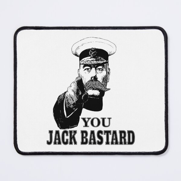 Item preview, YOU JACK BASTARD - B+W designed and sold by Delapits.