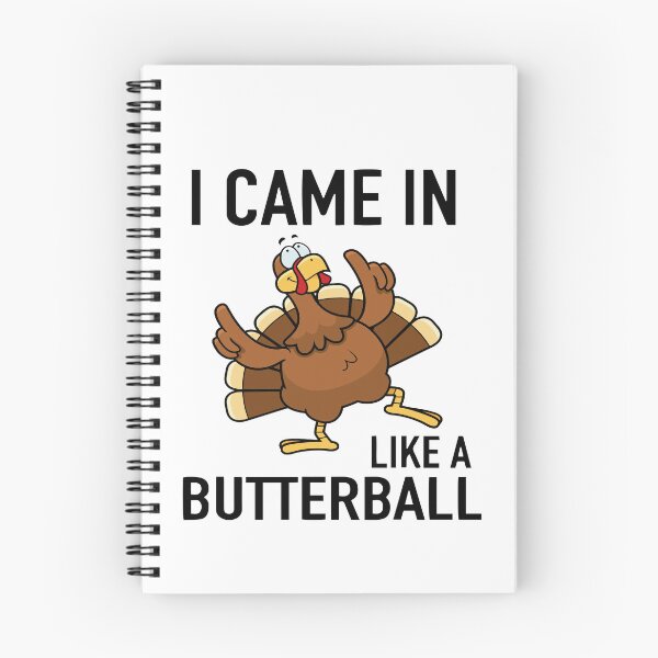 Item preview, I Came In Like A Butterball Thanksgiving Turkey For Thanksgiving Turkey 2022 designed and sold by MedsShoP.