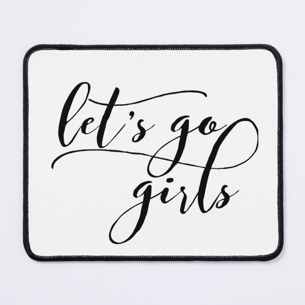 Item preview, Let's Go Girls - Zen Co. Clothing designed and sold by Zen Co. Clothing.