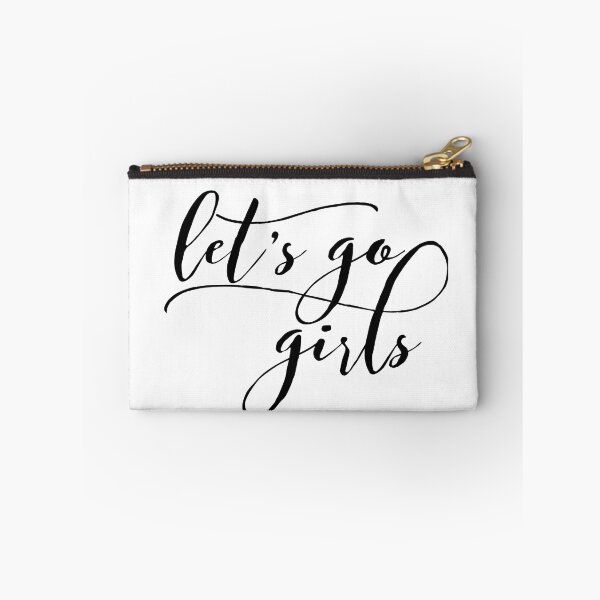 Item preview, Let's Go Girls - Zen Co. Clothing  designed and sold by Zen Co. Clothing.