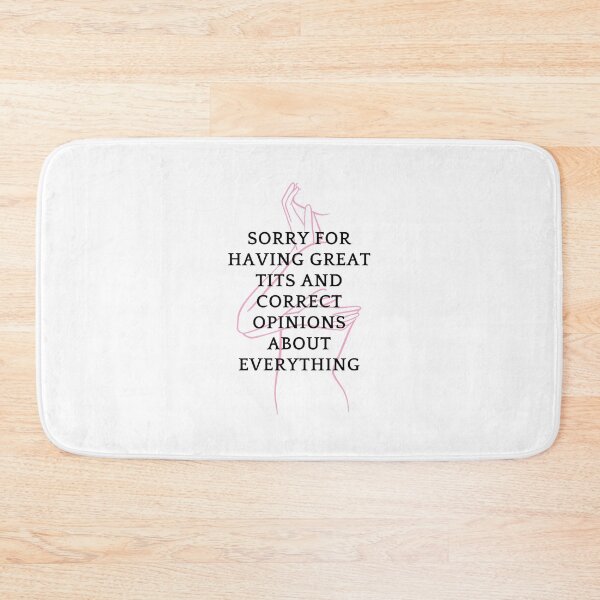 Item preview, sorry for having great tits and correct opinions designed and sold by noha alzohbi.