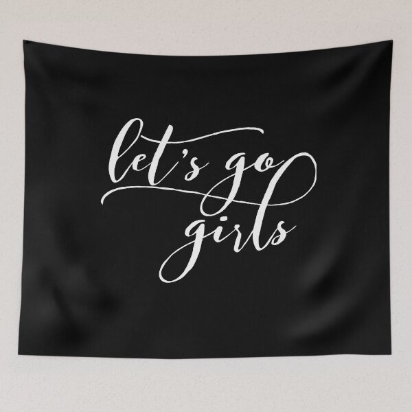 Item preview, Let's Go Girls - Zen Co. Clothing  designed and sold by Zen Co. Clothing.