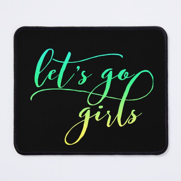 Item preview, Let's Go Girls - Zen Co. Clothing  designed and sold by Zen Co. Clothing.
