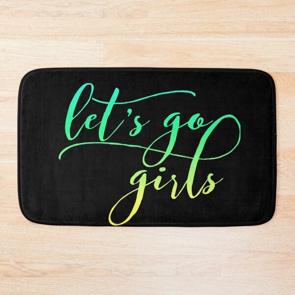 Item preview, Let's Go Girls - Zen Co. Clothing  designed and sold by Zen Co. Clothing.