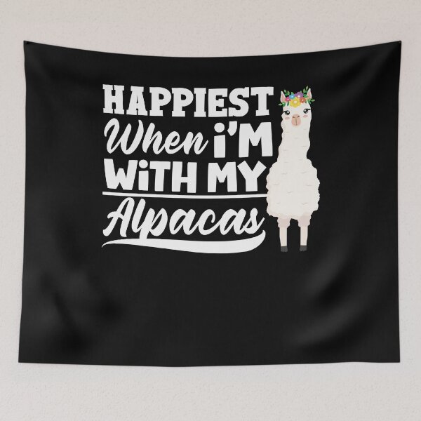 Artikelvorschau, Mammals LLamas Alpaca Happiest When Im With My Alpacas entworfen und verkauft von ShopTheStyle.