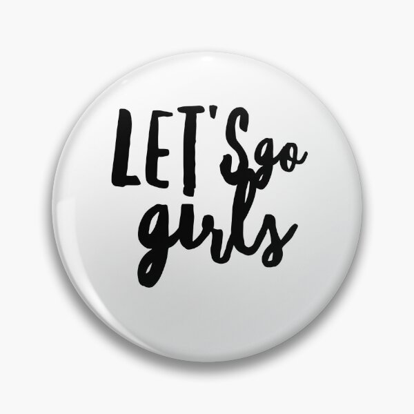 Item preview, Let's Go Girls - Zen Co. Clothing  designed and sold by Zen Co. Clothing.