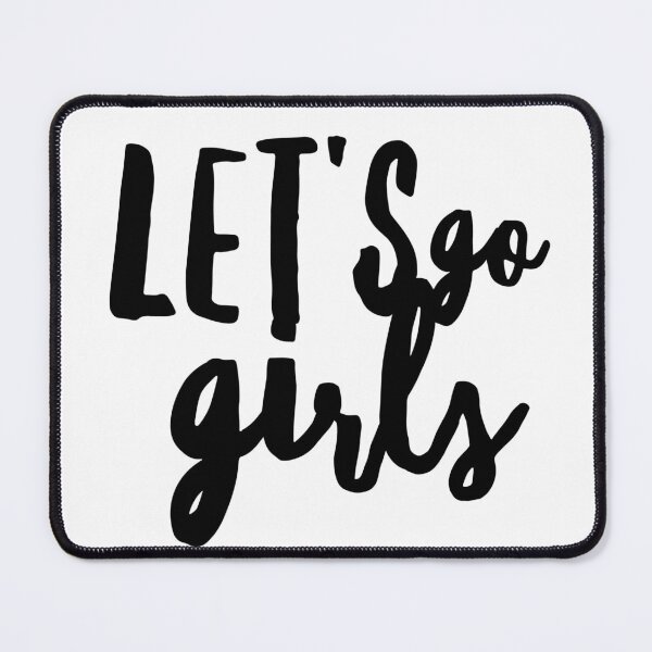 Item preview, Let's Go Girls - Zen Co. Clothing  designed and sold by Zen Co. Clothing.