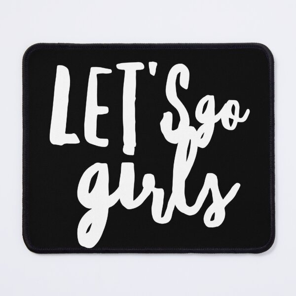 Item preview, Let's Go Girls - Zen Co. Clothing  designed and sold by Zen Co. Clothing.