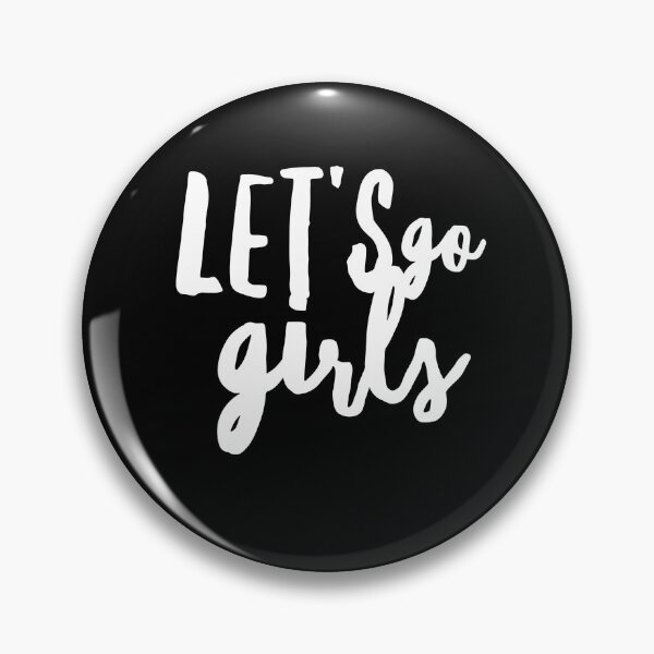 Item preview, Let's Go Girls - Zen Co. Clothing  designed and sold by Zen Co. Clothing.