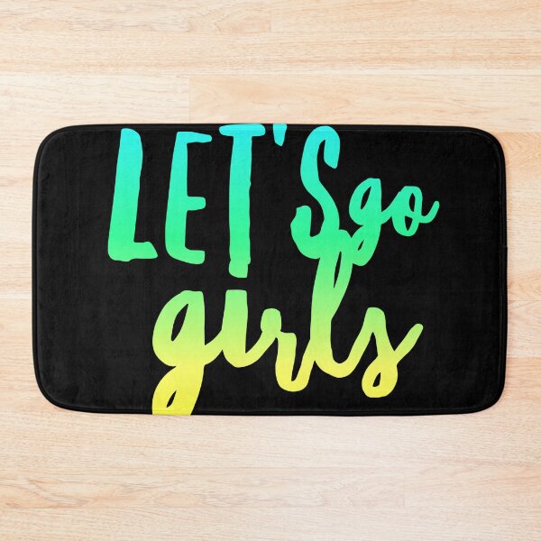 Item preview, Let's Go Girls - Zen Co. Clothing  designed and sold by Zen Co. Clothing.