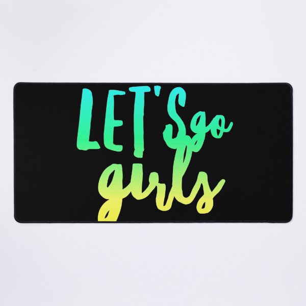Item preview, Let's Go Girls - Zen Co. Clothing  designed and sold by Zen Co. Clothing.