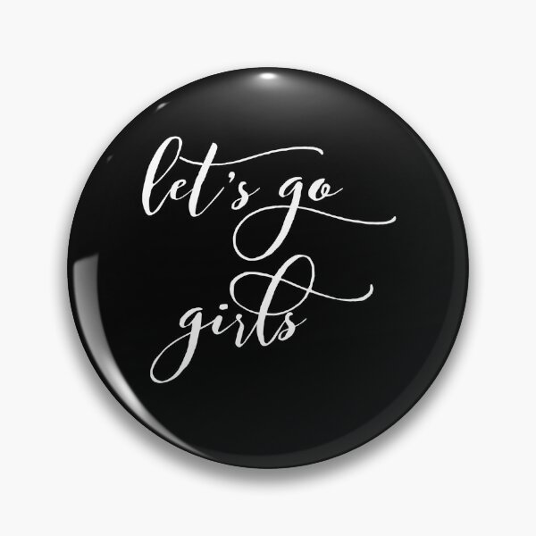 Item preview, Let's Go Girls - Zen Co. Clothing  designed and sold by Zen Co. Clothing.