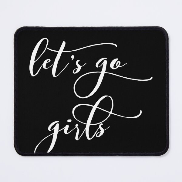 Item preview, Let's Go Girls - Zen Co. Clothing  designed and sold by Zen Co. Clothing.