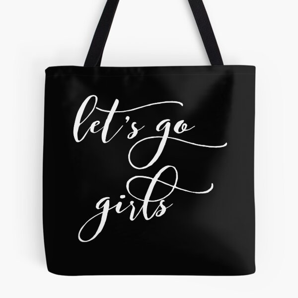 Item preview, Let's Go Girls - Zen Co. Clothing  designed and sold by Zen Co. Clothing.