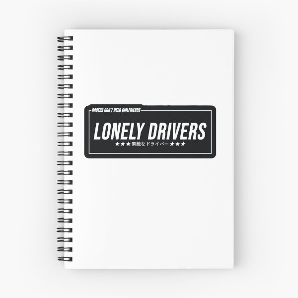 Item preview, Racers Don't Need Girlfriends - Lonely Drivers designed and sold by Nepaz-Designs.
