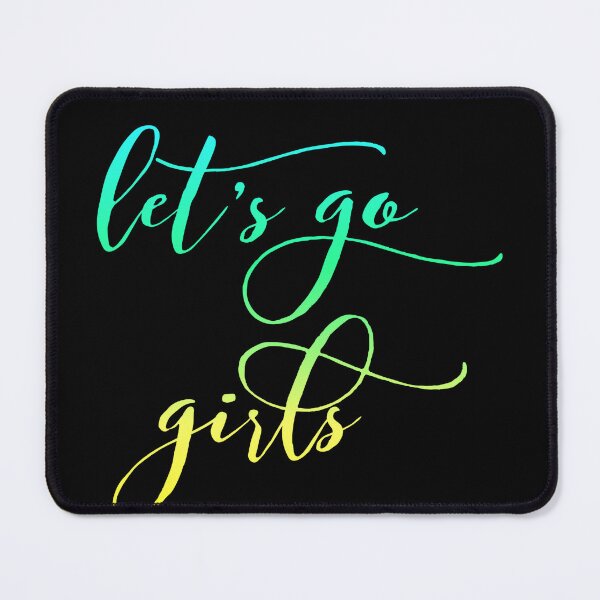 Item preview, Let's Go Girls - Zen Co. Clothing designed and sold by Zen Co. Clothing.