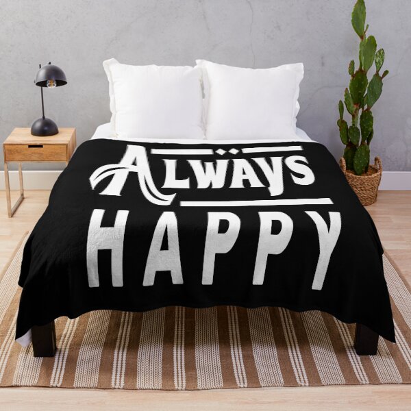 Item preview, Always Happy designed and sold by pqrstshirts.