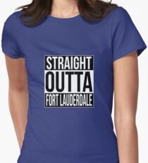 Straight Outta Fort Lauderdale Women's Fitted T-Shirt