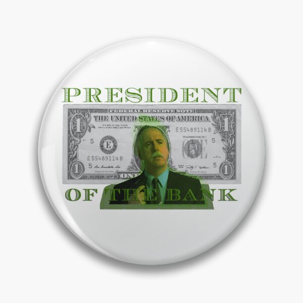 Item preview, PRESIDENT OF THE BANK - NEIL BREEN - Breen's Corrupt Merchandise - Funny sticker Funny t-shirt designed and sold by ThingsToSmile.