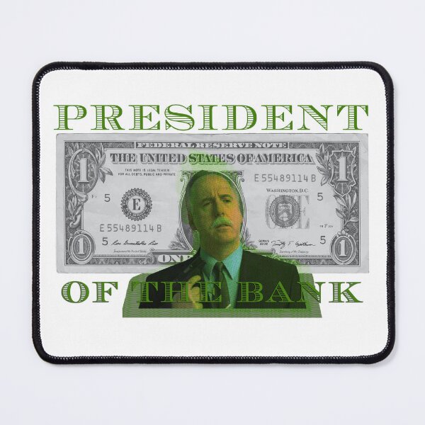 Item preview, PRESIDENT OF THE BANK - NEIL BREEN - Breen's Corrupt Merchandise - Funny sticker Funny t-shirt designed and sold by ThingsToSmile.