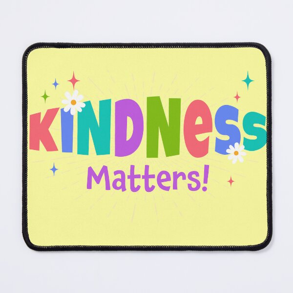 Item preview, Kindness Matters Cute Motivational Inspirational for SEL Teacher designed and sold by PrestoDesign.