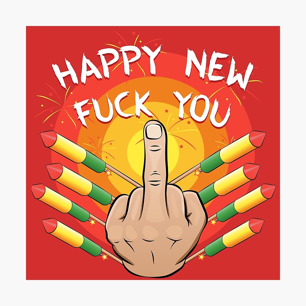 Happy New Fuck You