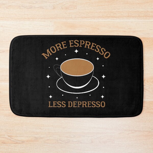 Item preview, More Espresso Less Depresso - COFFE ADDICT  designed and sold by Raiko-art.