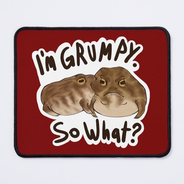 Item preview, " I'm grumpy. So what ? " - Grumpy Frog & Toad designed and sold by RhaioonArt.