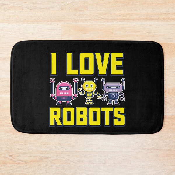 Item preview, I Love Robots - Cute Gifts for Kids and Robotic Engineers designed and sold by FanityPrints.