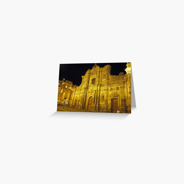 Iglesia La Compañia de Jesús Greeting Card