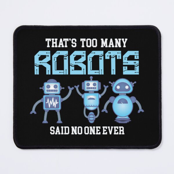 Item preview, Robotics Engineering Humor - Funny Gifts for Robotic Engineers designed and sold by FanityPrints.
