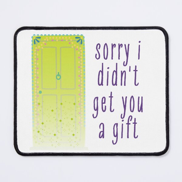 Item preview, Didn’t Get Your Gift… designed and sold by baldbird.