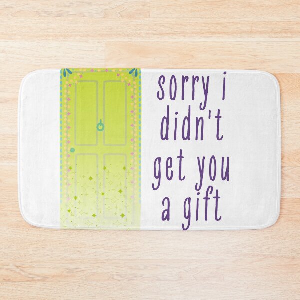 Item preview, Didn’t Get Your Gift… designed and sold by baldbird.