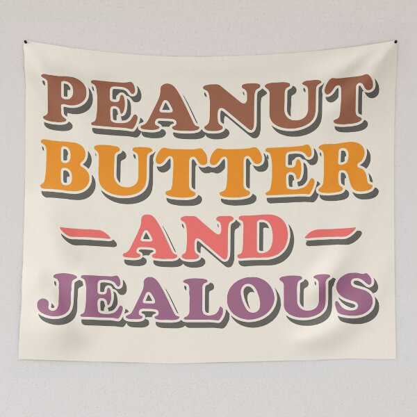 Item preview, PEANUT BUTTER AND JEALOUS designed and sold by BobbyG305.