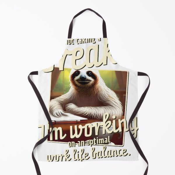 Item preview, Sloth funny saying no break designed and sold by Spassprediger.